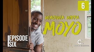 Wadiwa Wepa Moyo S1 Ep 6 [upl. by Pamela]