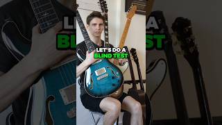 Blind Test  Fender VS Gibson VS PRS [upl. by Riannon]