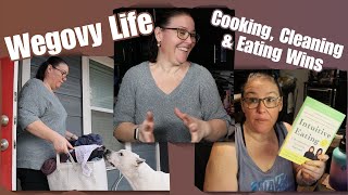 A Day in My Life on Wegovy Cooking Cleaning amp Intuitive Eating Breakthroughs [upl. by Camden]