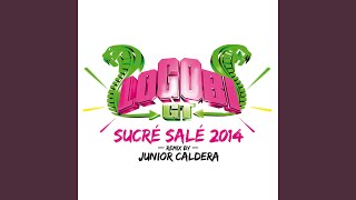 Sucré salé Junior Caldera Remix 2014 [upl. by Zenitram]