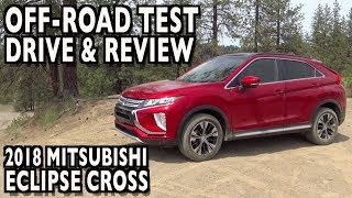 OffRoad Review 2018 Mitsubishi Eclipse Cross SAWC on Everyman Driver [upl. by Bromley]