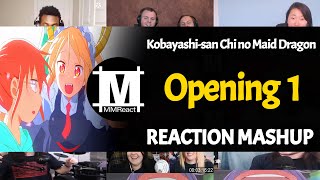 Kobayashisan Chi no Maid Dragon Opening 1  Reaction Mashup [upl. by Patnode210]