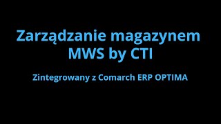 Zarządzanie Magazynem  MWS by CTI wersja mobile i wizualizacja [upl. by Latrell301]