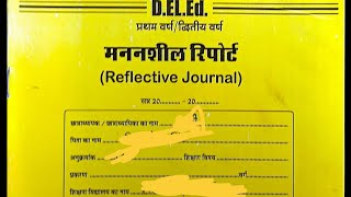 DELEd 1st or 2nd year ki reflective journal file kese banate haiDELEd मननशील रिपोर्ट तैयार करे [upl. by Hendel]