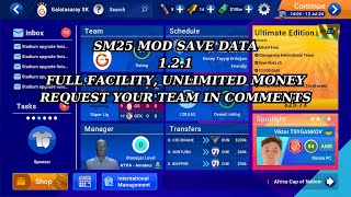 SM 25 mod save data v 121 FULL FACILITY  UNLIMITED MONEY 5 [upl. by Namruht7]