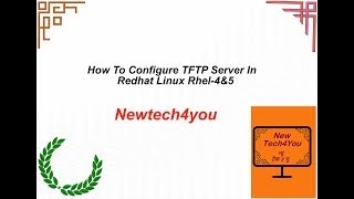 How To Configure TFTP Server In Redhat Linux Rhel4amp5 [upl. by Coy276]