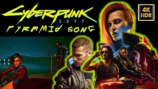 Cyberpunk 2077 Gameplay  Pyramid Song  4K 60FPS HDR  NO COMMENTARY [upl. by Assenay]