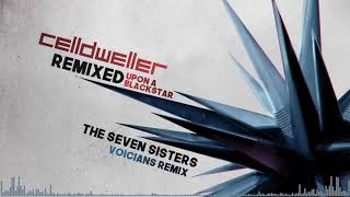 Celldweller  The Seven Sisters Voicians Remix [upl. by Bornie]