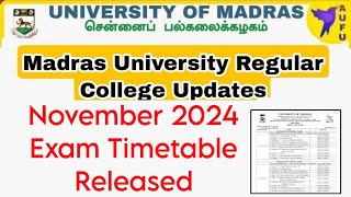 Madras University Regular Affiliated November 2024 Timetable Released 👍 [upl. by Atiuqet]