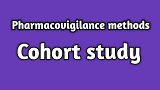 Cohort studyPharmacovigilanceUnit 3Sem 8 pharmacovigilance cohort observational [upl. by Oeflein]