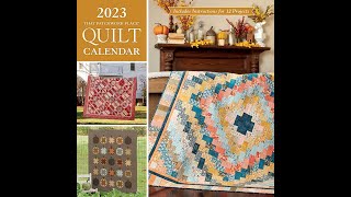 quot2023 That Patchwork Place Quilt Calendarquot  Includes Instructions for 12 Projects [upl. by Aynatan418]