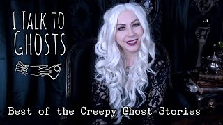 The Best of the Creepy Ghost Stories [upl. by Dolf]