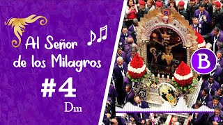 ⭐ Al Señor de los Milagros N° 4 Dm Marcha Regular al Señor de los Milagros 2023 🎷🎺 [upl. by Nailil]