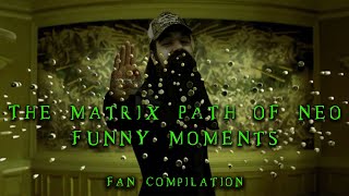 AvoidingThePuddle Funny Moments From Matrix Path of Neo [upl. by Nathaniel]