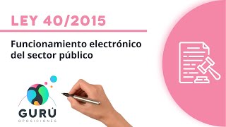 Ley 402015 Funcionamiento electrónico del sector público [upl. by Ly]