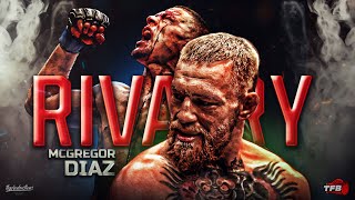 In Depth Rivalry Conor McGregor Vs Nate Diaz [upl. by Desirea]