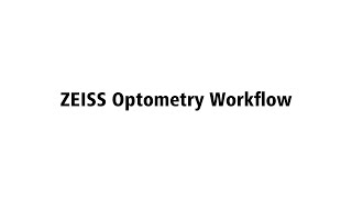 ZEISS Optometry Workflow Video  Detecting disease early and managing progresson [upl. by Saltzman943]