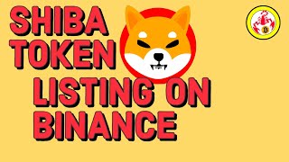 SHIB ON BINANCE  Binance will list SHIBA INU SHIB in the Innovation Zone [upl. by Naelcm400]