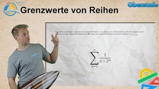 Grenzwerte von Reihen  Oberstufe ★ Übung 3 [upl. by Anaele]