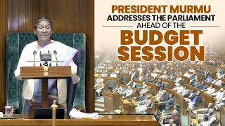 LIVE President Murmu addresses the Parliament ahead of the Budget Session [upl. by Proudlove]