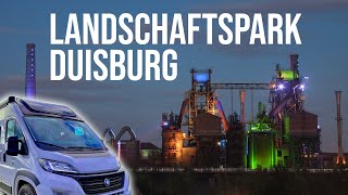 Landschaftspark Duisburg Nord  Wohnmobil Stellplatz amp VLOG [upl. by Ynatil]