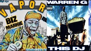 DJ Vapors Warren G X Biz Markie Mashup [upl. by Ettesus861]