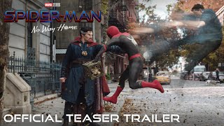 SPIDERMAN NO WAY HOME  Official Teaser Trailer HD [upl. by Eaves]