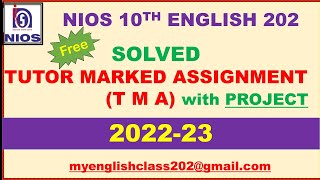 TMA 202223  10TH NIOS  ENGLISH 202  NIOS SOLVED TUTOR MARKED ASSIGMENT  2023 [upl. by Clayson]