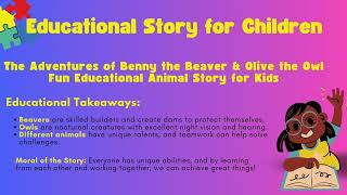 The Adventures of Benny the Beaver amp Olive the Owl  Fun Educational Animal Story for Kids [upl. by Hametaf]