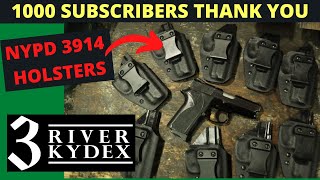 1000 SUBSCRIBERS Thank You and NYPD 3914 Kydex Holsters [upl. by Evelinn]