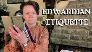 How to be an Edwardian Lady and Gentlemen An Edwardian Etiquette Guide [upl. by Dlorah]