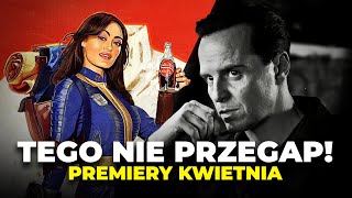 Najciekawsze premiery KWIETNIA  Filmy seriale gry [upl. by Hajidahk631]