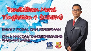 Unit 8 HAK DAN TANGGUNGJAWABWARGANEGARA BIDANG 7 MORAL DAN KENEGARAAAN PEN MORAL T4 KSSM [upl. by Aicelf383]