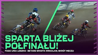 UDANY REWANŻ FAWORYT JEDNĄ NOGĄ W PÓŁFINALE UNIA  SPARTA SKRÓT MECZU [upl. by Hcahsem]