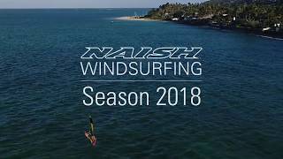 Naish Windsurfing 2018 [upl. by Ahsaelat729]