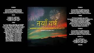 Manas Ghale  Naya Barsa X Anu Shakya x Lay zy  Prod By Lay zy [upl. by Duvall]