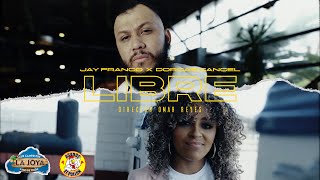 Jay Franco  Libre Feat DorcasCancel Vídeo Oficial [upl. by Maddy]