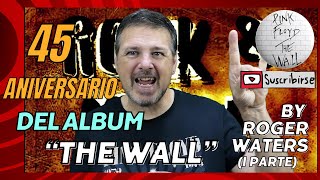 La Historia del mejor Álbum de los Pink Floyd The wall  o No es así [upl. by Hakceber]