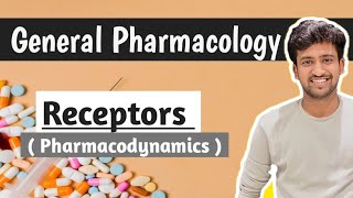 Receptors  General Pharmacology  Pharmacology lectures  Ashish [upl. by Anerbas937]