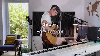 Shivers  Ed Sheeran  LiveLooping Cover by DustinMusic  Home Session [upl. by Nwadal]