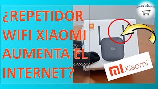 Es bueno comprar un repetidor de wifi Xiaomi ¡Averiguemoslo [upl. by Aniri]