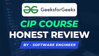 GeeksforGeeks CIP Course Honest Review  Complete Interview Preparation  Self Paced [upl. by Ambert]