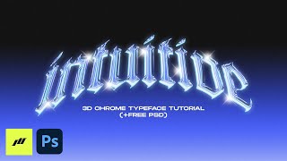 How to 3D Chrome Typeface Effect FREE PSD  PHOTOSHOP TUTORIAL 2021 [upl. by Milli765]