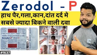 किसी भी तरह का दर्द हो एक गोली काफी है  Zerodol P Tablet Review  Uses Dose amp Side Effects [upl. by Artenra30]