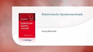 Relativistische Quantenmechanik [upl. by Anetsirhc]