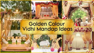 beautiful Golden beige colour vidhi mandap ideasgolden vidhi mandap ideasvidhi mandap ideas [upl. by Lletnahs220]