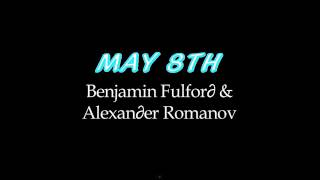 2 Benjamin Fulford amp Alexander Romanov May 2012 [upl. by Niwri]