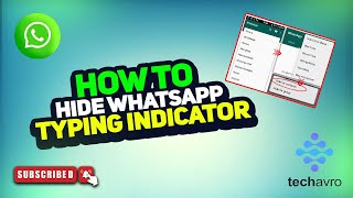 How to Hide WhatsApp Typing Indicator 2024 [upl. by Ilarrold371]