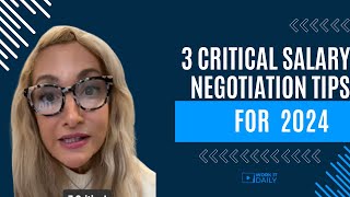 3 Critical Salary Negotiation Tips For 2024💰💸💵🤑 [upl. by Suzetta541]