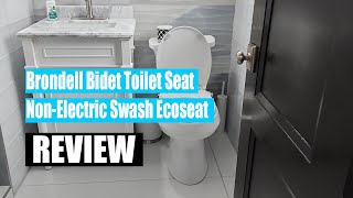 Review Brondell Bidet Toilet Seat NonElectric Swash Ecoseat 2024 [upl. by Meredith]